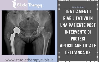 Trattamento riabilitativo in una paziente post intervento di protesi articolare totale dell’anca dx